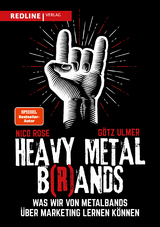 Heavy Metal B(r)ands - Nico Rose, G&ouml;tz Ulmer