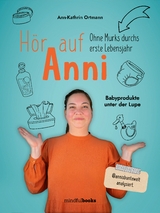 H&ouml;r auf Anni - Ann-Kathrin Ortmann