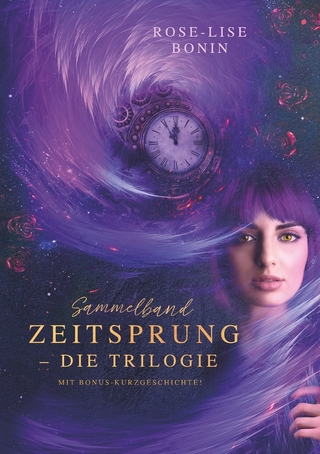 Zeitsprung – Die Trilogie (Sammelband)