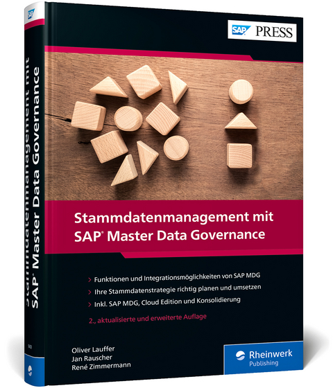 Stammdatenmanagement mit SAP Master Data Governance - Oliver Lauffer, Jan Rauscher, René Zimmermann