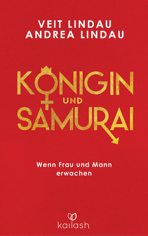 K&ouml;nigin und Samurai - Veit Lindau, Andrea Lindau