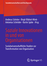 Soziale Innovationen in und von Organisationen - 