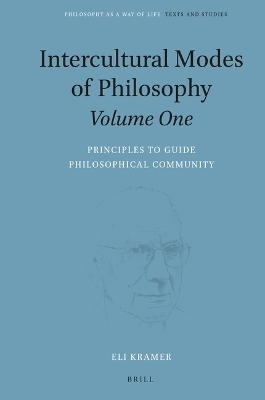 Intercultural Modes of Philosophy, Volume One - Eli Kramer