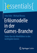Erl&ouml;smodelle in der Games-Branche - Felix D&uuml;hr, Michael Broens