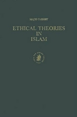 Ethical Theories in Islam - Fakhry, Majid F.