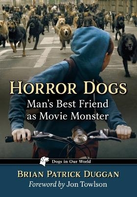 Horror Dogs - Brian Patrick Duggan
