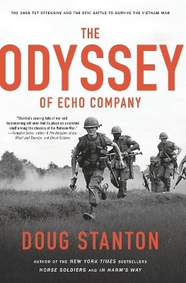 The Odyssey of Echo Company - Doug Stanton