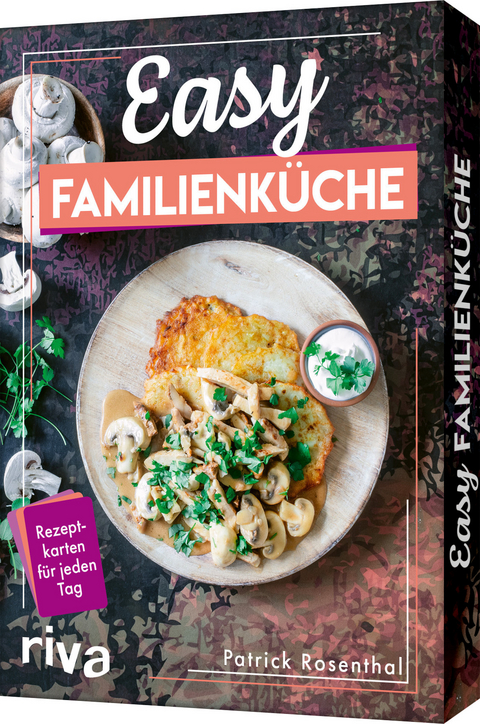 Easy Familienküche - Patrick Rosenthal
