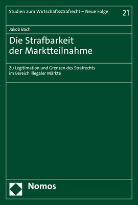 Die Strafbarkeit der Marktteilnahme