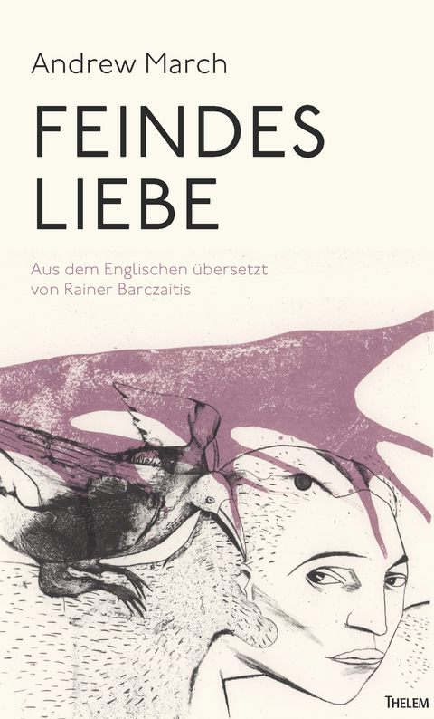 Feindes Liebe - Andrew March