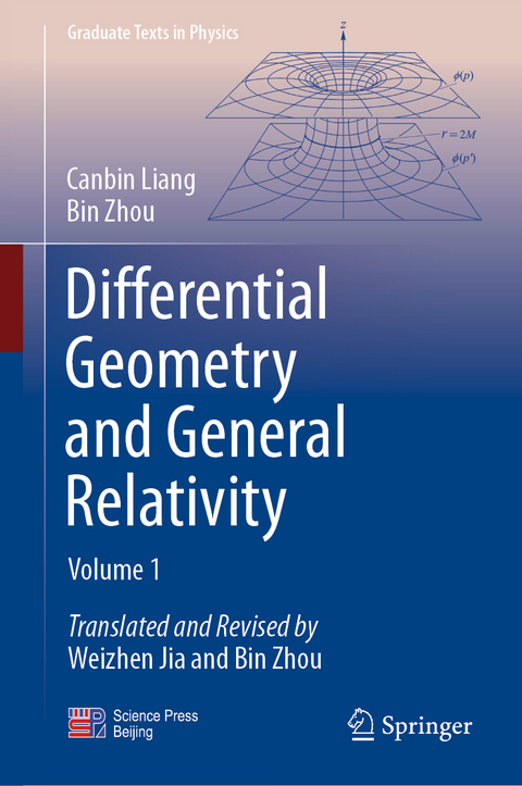 Differential Geometry and General Relativity - Canbin Liang, Bin Zhou