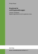 Kryptowerte und Kryptowährungen - Philipp Khayat