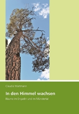 In den Himmel wachsen - Claudia Wartmann