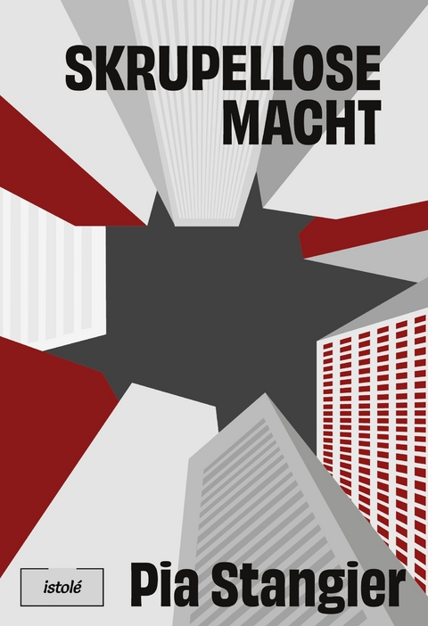 Skrupellose Macht - Pia Stangier