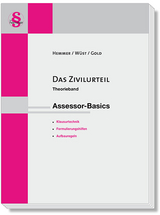 Assessor-Basics - Das Zivilurteil - Karl-Edmund Hemmer, Achim W&uuml;st, Ingo Gold