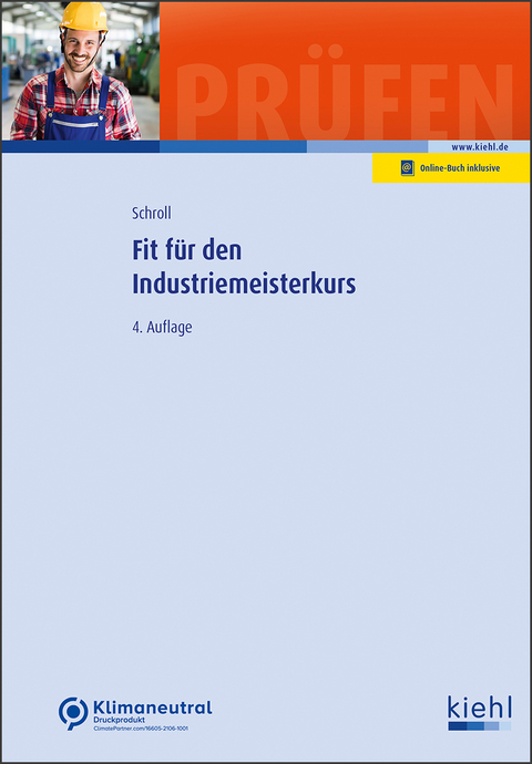 Fit f&uuml;r den Industriemeisterkurs - Stefan Schroll