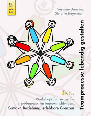 Teamprozesse lebendig gestalten