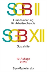 SGB II - Grundsicherung für Arbeitsuchende / SGB XII - Sozialhilfe - 