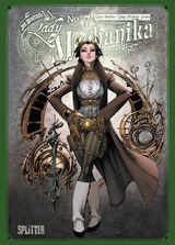Lady Mechanika Collector's Edition. Band 7 - Joe Benitez, Marcia Chen