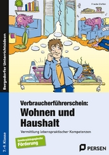 Verbraucherf&uuml;hrerschein: Wohnen und Haushalt - Frauke Steffek
