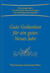 Gute Gedanken f&uuml;r ein gutes Neues Jahr -  Gabriele