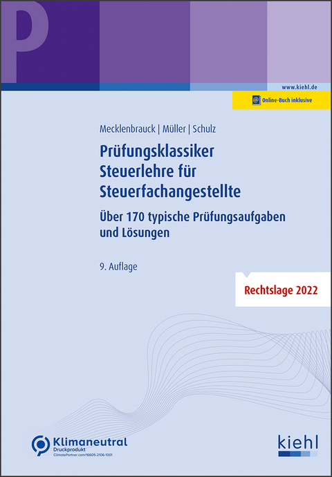 Pr&uuml;fungsklassiker Steuerlehre f&uuml;r Steuerfachangestellte - Christian Mecklenbrauck, Peter Volker M&uuml;ller, Heiko Schulz