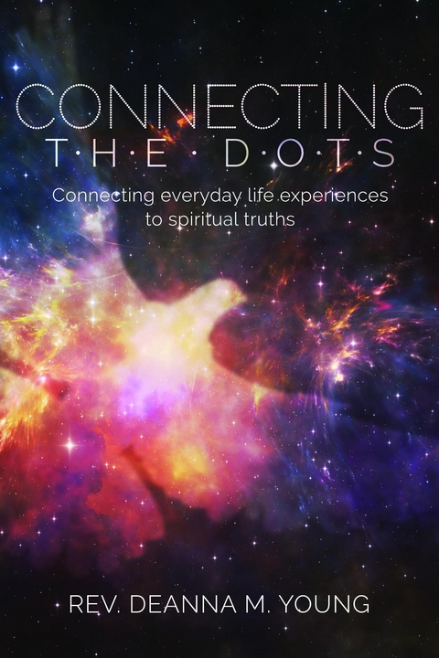 Connecting the Dots - Rev. Deanna Young