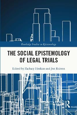The Social Epistemology of Legal Trials