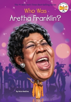 Who Was Aretha Franklin? - Nico Medina
