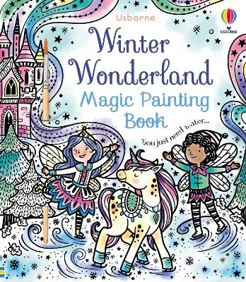 Winter Wonderland Magic Painting Book - Abigail Wheatley