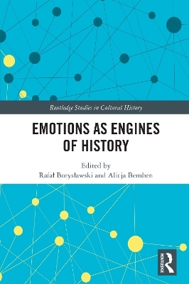 Emotions as Engines of History - 