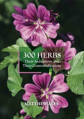 300 Herbs - Matthew Alfs
