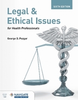 Legal and Ethical Issues for Health Professionals with Navigate Advantage Access - Pozgar, George D.