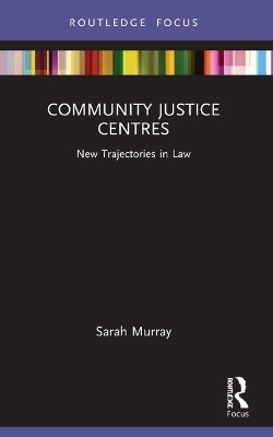 Community Justice Centres - Sarah Murray