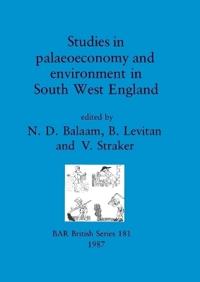 Studies in Palaeoeconomy and Environment in South-west England - 