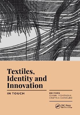 Textiles, Identity and Innovation: In Touch
