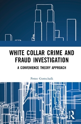 White-Collar Crime and Fraud Investigation