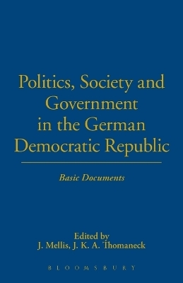 Politics, Society and Government in the German Democratic Republic - 