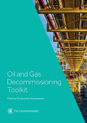 Oil and Gas Decommissioning Toolkit - Naadira Ogeer