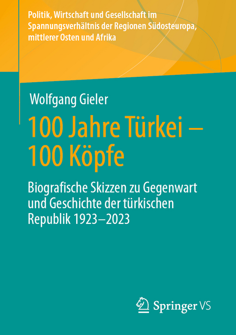 100 Jahre Türkei – 100 Köpfe - Wolfgang Gieler