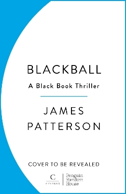 Blackball - James Patterson