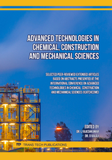 Advanced Technologies in Chemical, Construction and Mechanical Sciences - 