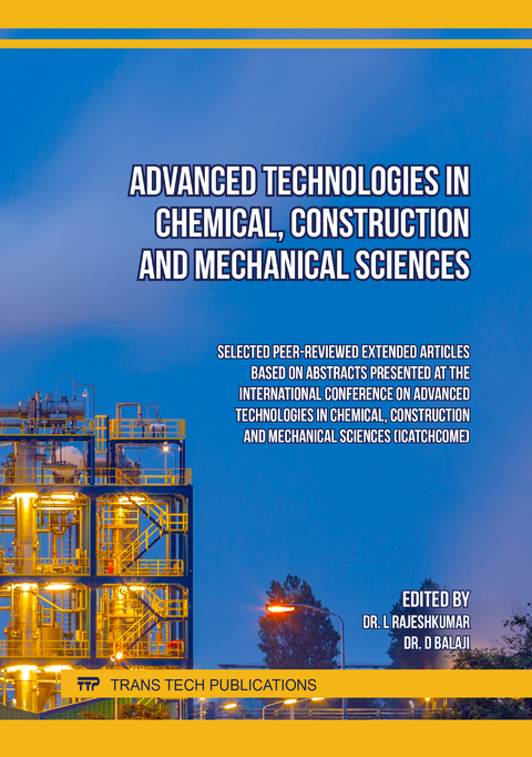Advanced Technologies in Chemical, Construction and Mechanical Sciences - 