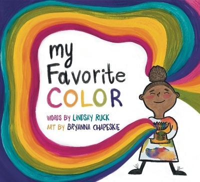 My Favorite Color - Lindsay Ruck