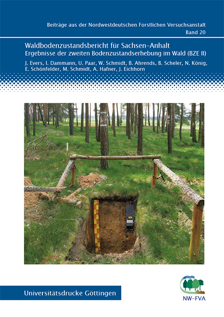 Waldbodenzustandsbericht f&uuml;r Sachsen-Anhalt - J. Evers, I. Dammann, U. Paar, W. Schmidt, Bernd Ahrends, Birte Scheler, N. K&ouml;nig, E. Sch&ouml;nfelder, M. Schmidt, A. Hafner, J. Eichhorn