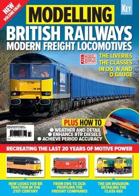 Modelling British Railways: Modern Freight Locomotives