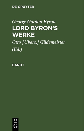 Lord Byron’s Werke. Band 1