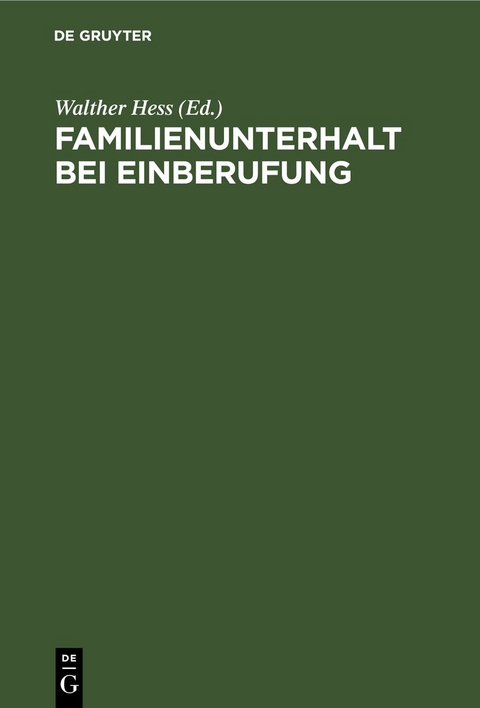 Familienunterhalt bei Einberufung - 
