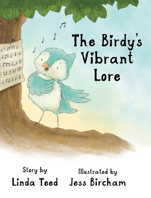 The Birdy's Vibrant Lore - Linda Teed