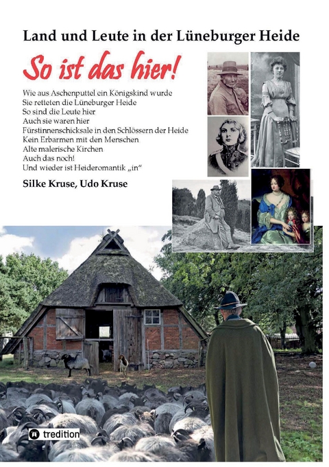 Land und Leute in der L&uuml;neburger Heide - Udo Kruse, Silke Kruse